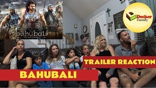 Bahubali  - The Decker Family - Official Trailer Reaction