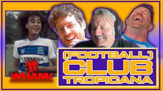 (Football) Club Tropicana. Ridgely has skills, but is George Michael your Man? Elis James thinks not