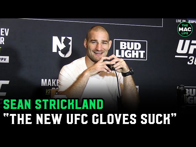 Sean Strickland: The new UFC gloves suck... You dropped the ball on that | UFC 302 Media Day class=