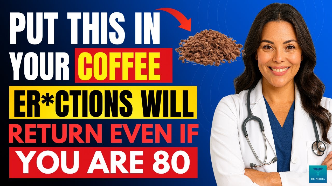 Urologists: Put THIS in Your Coffee and Erections Come Back Even at 80! | Dr. Nerita