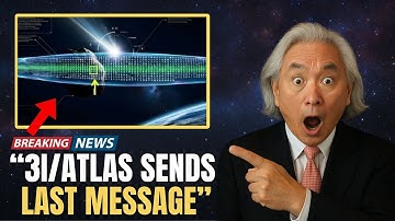 3I/ATLAS Just Sent a Second Signal — This One Included Names | Michio Kaku