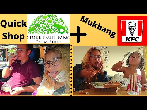 Quick Shop STOKE FRUIT FARM SHOP KFC Mukbang UK Vlog 2020