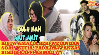 Diduga Tau Sang Mantu Tak Setia! Rieta Amalia Minta Rayyanza Dididik Agar Setia & Bertanggung Jawab