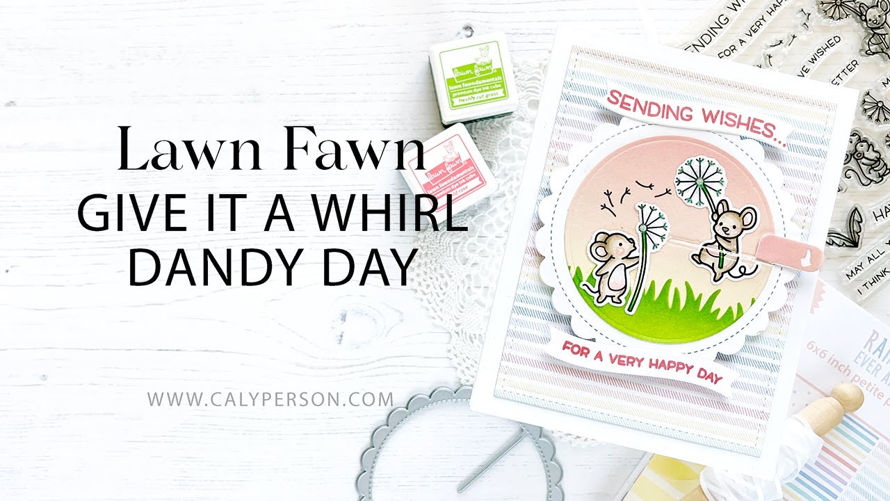Lawn Fawn - Give It a Whirl Interactive Card with Dandy Day