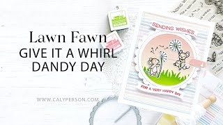Lawn Fawn - Give It a Whirl Interactive Card with Dandy Day