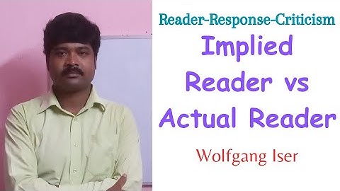 Implied Reader vs Actual Reader:Wolfgang Iser|| Reader-Response-Criticism||English Literature