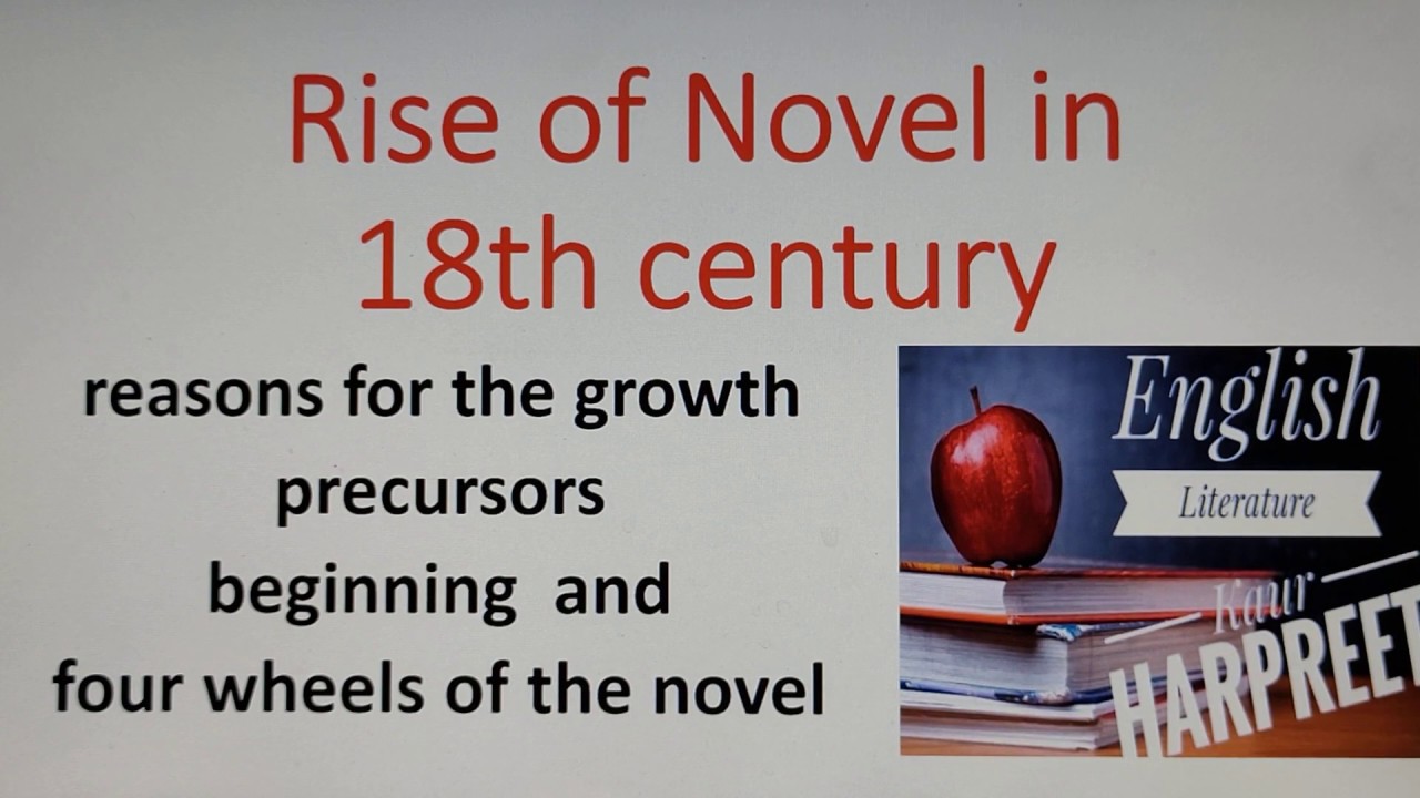 Novel In 18th Century Rise Of Novel In 18th Century YouTube Novel In 18th Century Rise Of Novel In 18th Century YouTube