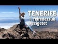 Tenerife felfedezzk a szigetet