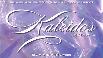 Kaleidos Alpha Kappa - Spring 2024 New Member Presentation - USF aKDPhi