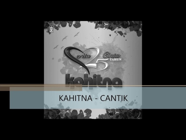 kahitna  -  Cantik  ( Lyric ) class=