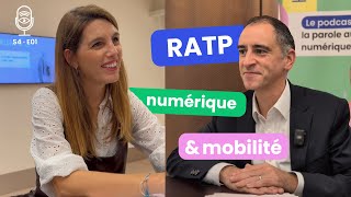 RATP : dans les coulisses numériques de la mobilité de demain | “Dans l’œil de la cyber“ 🎙️ S4E1