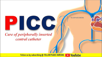 Peripherally inserted central catheter | Care of  PICC Line