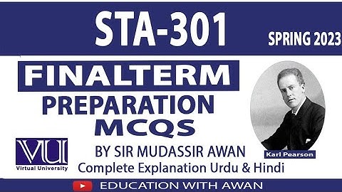 STA 301 (P-5) Most repeated solved Mcqs Final Term Exams Preparation Spring 23