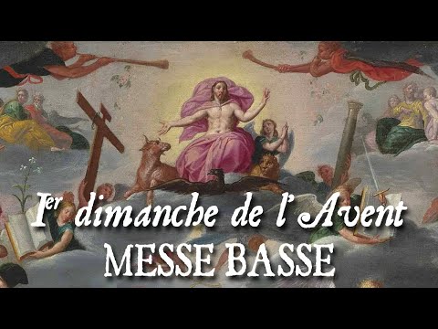 Low Mass for the First Sunday of Advent - AD TE LEVAVI