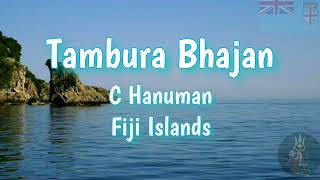 Tambura Bhajan by C Hanuman Fiji Islands