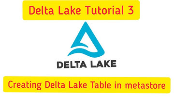 Delta Lake Tutorial 3: How To Create delta lake table in metastore, delta lake table #deltaLaketable