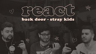 videomakers reagindo a back door - stray kids | será que eles gostaram?