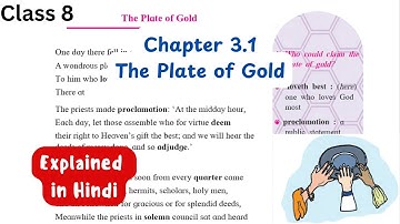 The Plate of Gold | Chapter 3.1 | English class 8 | Explanation | state board