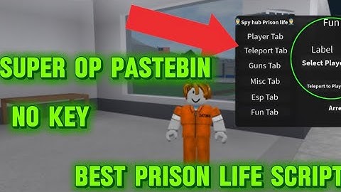Roblox Best Prison life script (New) Many op features With troll Section Pastebin No key