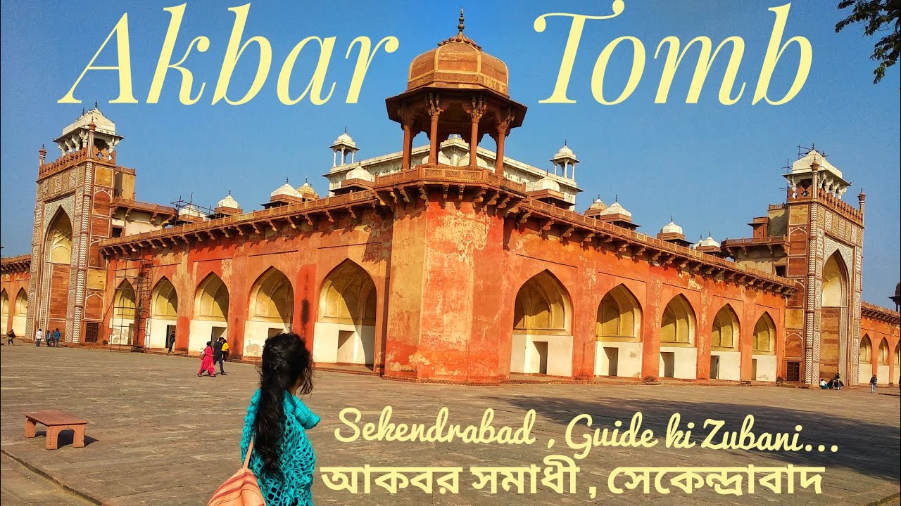 Akbar Tomb||Sekendrabad||Full story by Guide