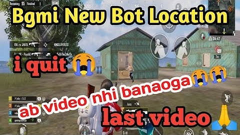 Bgmi New Bot Location 8+ bot pakka / my last video 😔