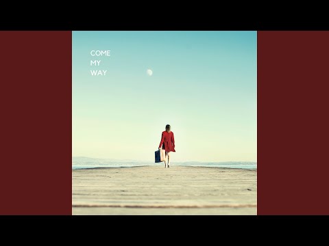 Come My Way - Raynes