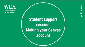 Student Support Session: Registering for Canvas