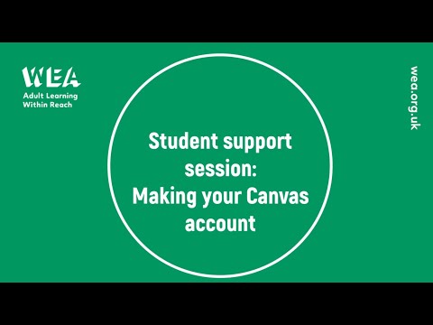Student Support Session: Registering for Canvas