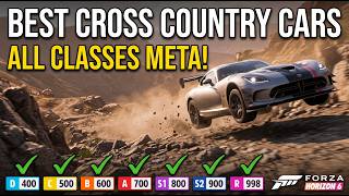 The BEST Cross Country Cars in Forza Horizon 6 (All Classes Meta)