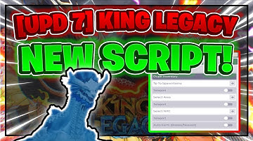 [UPDATE 7] King Legacy Script GUI / Hack | GOD MODE | DUPE + AUTOFARM | *PASTEBIN 2024*