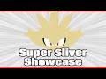 Super Sliver Showcase