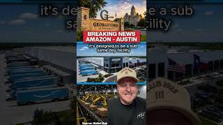 Breaking News! Amazon In Austin