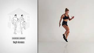 Exercise Library: High Knees