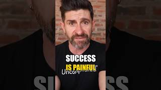 Success is Painful