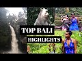 BALI HIGHLIGHTS| Monkey Forest, Rice Fields &amp; More!