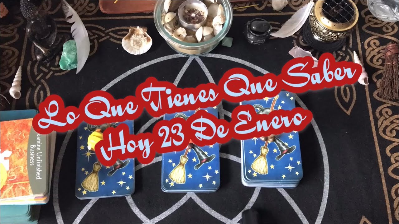 🔮LO QUE TIENES QUE SABER HOY 23 DE ENERO🔮Tarot Interactivo🔮#cartadeldia ...