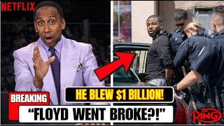 Floyd Mayweather BROKE?! Stephen A. Smith Reveals What REALLY Happened To His $1.1 BILLION!