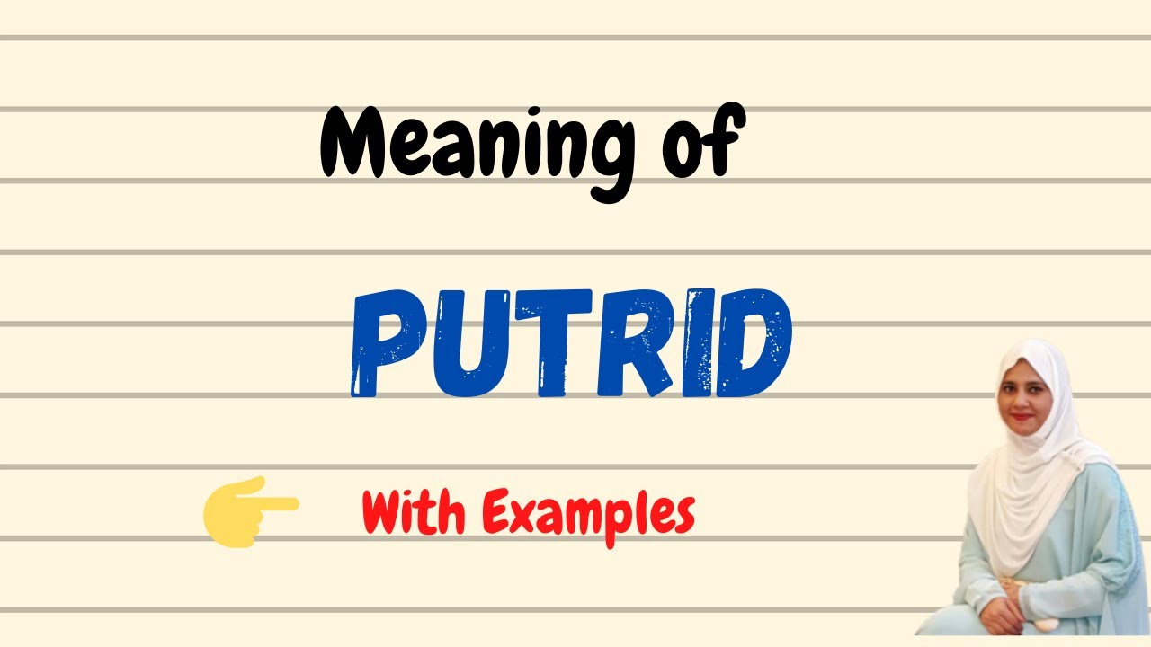 putrid definition part of speech