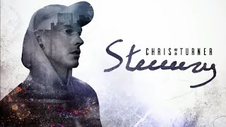 Chris Turner - Steezy (Full Album Stream)