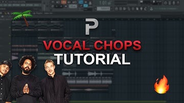 HOW TO MAKE: VOCAL CHOPS Major Lazer Style FL Studio tutorial