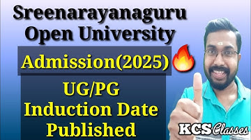 Sreenarayanaguru Open University|Admission(2025)|UG/PG Induction Date Published