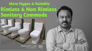 More Hygen & Suitable Rimless & Non Rimless  Sanitary ware Commode