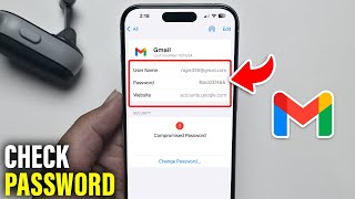 (2 Ways) How to Find my Gmail password on iPhone