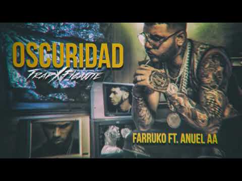 Farruko -Oscuridad (Audio) ft. Anuel aa