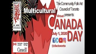 CFAC Multicultural Canada Day 2020 Digital Celebration Part 1