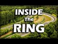 Inside the Ring: the Legendary Nürburgring, also known as "The Green Hell" (Documentary)