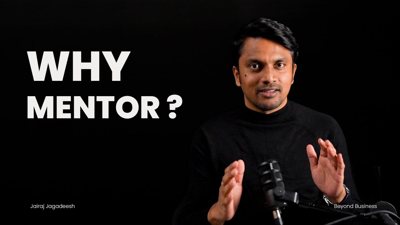 This Comes Before Everything Else | Entrepreneurial Mentorship | Beyond Business | Jairaj Jagadeesh