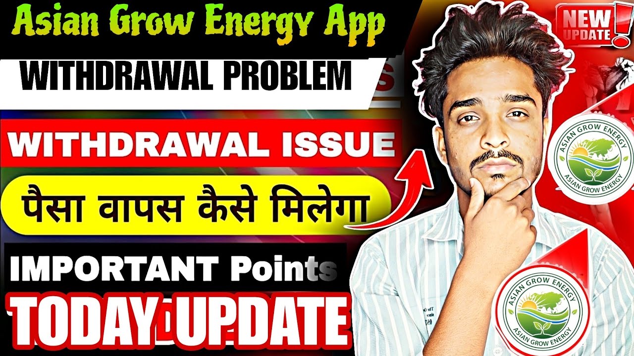 Asian Grow Energy App |Asian Grow Energy Withdrawal। Aisan Grow Energy Real or Fake।Kya Hai