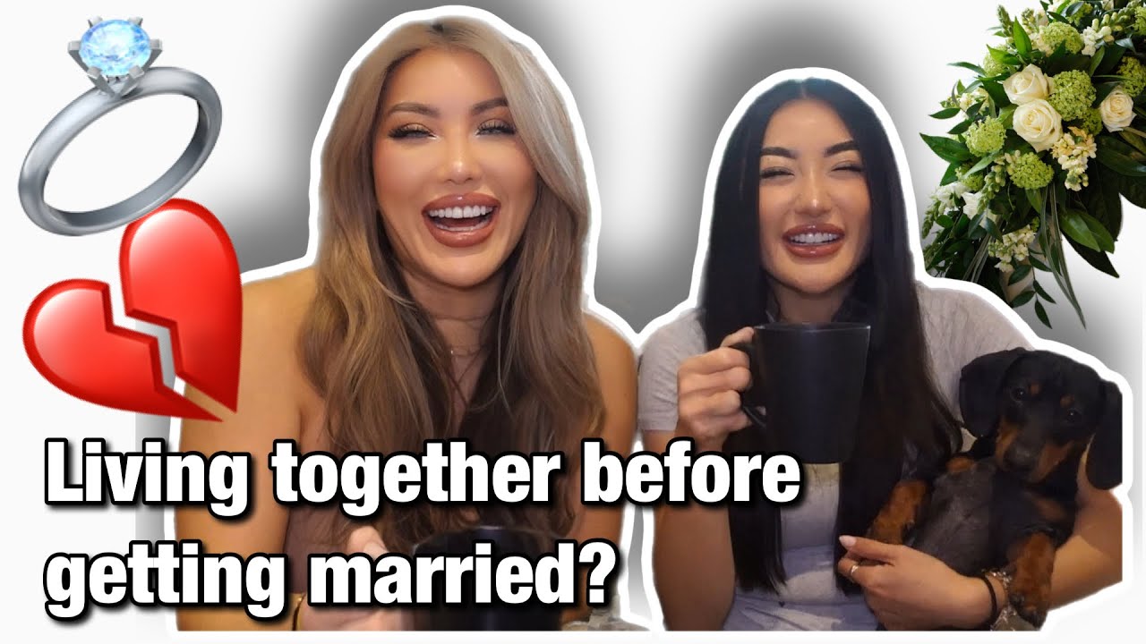 Life update - Living together before getting married?