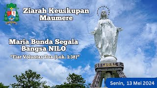 Ziarah Keuskupan Maumere | Maria Bunda Segala Bangsa NILO - Senin 13 Mei 2024